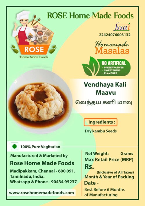 Vendhaya Kali Maavu